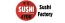 Praca SUSHI FACTORY SP. Z O.O. SP.K.