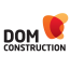 DOM CONSTRUCTION SP. Z O. O. DOM CONSTRUCTION SP. Z O. O.